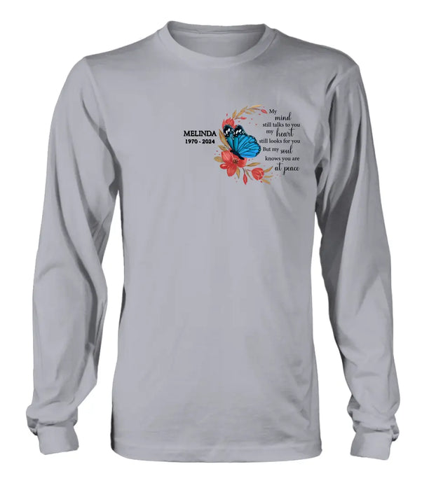 Custom Personalized Flower Memorial Shirt/Hoodie - Memorial Gift Idea for Mother's Day/Father's Day - My Mind Still Talks To You