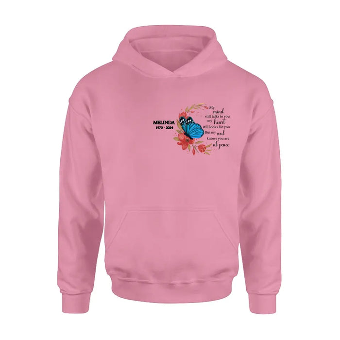 Custom Personalized Flower Memorial Shirt/Hoodie - Memorial Gift Idea for Mother's Day/Father's Day - My Mind Still Talks To You