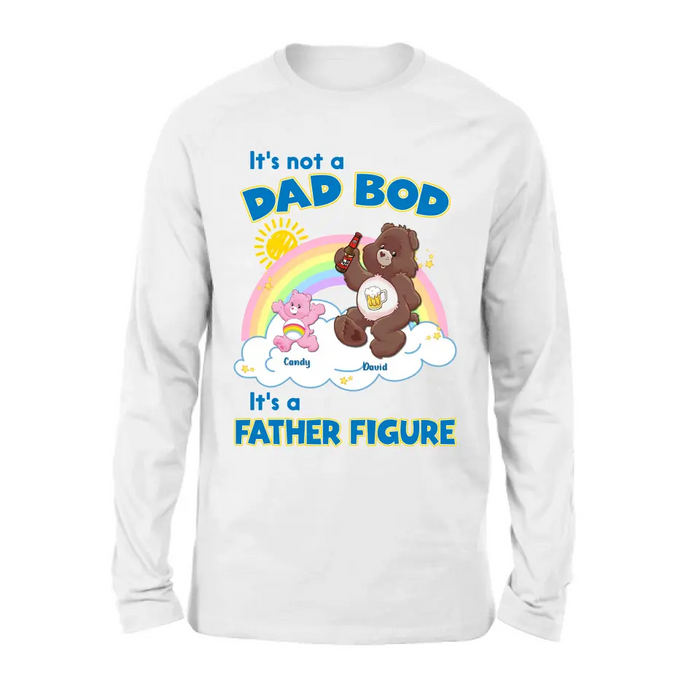 Custom Personalized Bear Shirt/Hoodie - Upto 6 Kids - Father's Day Gift Idea - It's Not A Dad Bod It's A Father Figure