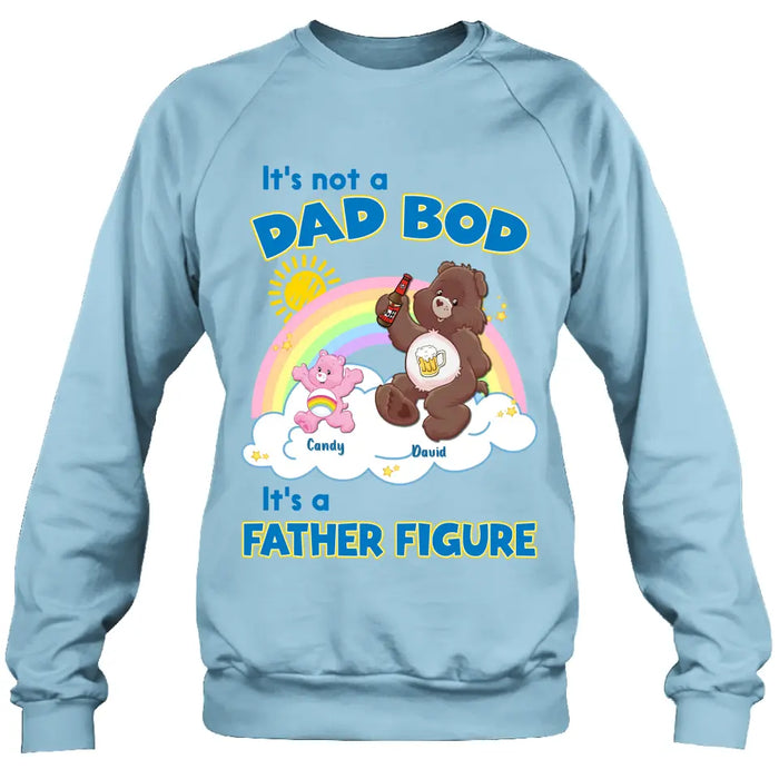 Custom Personalized Bear Shirt/Hoodie - Upto 6 Kids - Father's Day Gift Idea - It's Not A Dad Bod It's A Father Figure