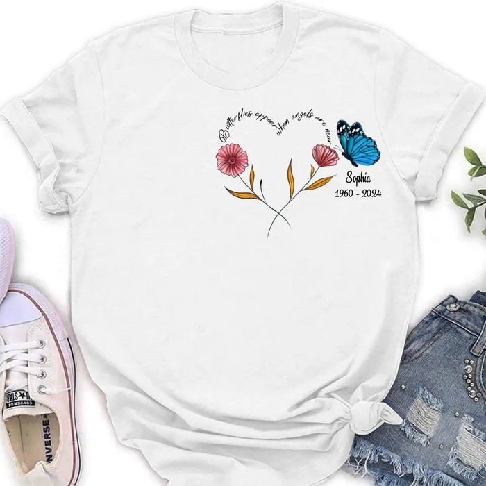 Custom Personalized Memorial Shirt/Hoodie - Memorial Gift Idea for Mother's Day/Father's Day - Butterflies Appear When Angels Are Near