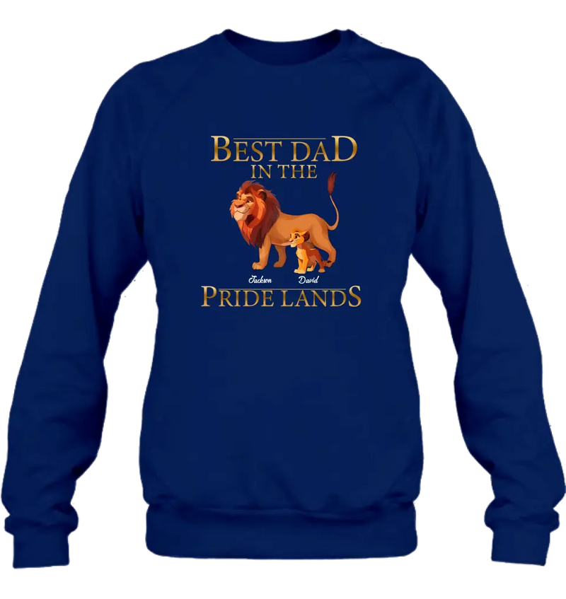 Personalized Lion Shirt/Hoodie - Up to 7 Children - Father's Day Gift Idea - Best Dad In The Pride Lands