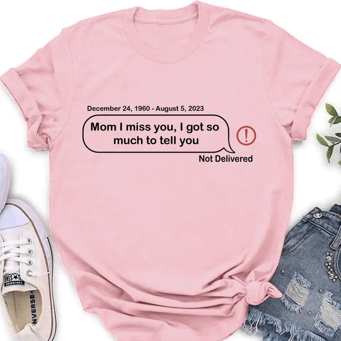 Custom Personalized Memorial Dad Mom Shirt/ Hoodie - Memorial Gift For Family Member - Custom Your Message - I Miss You