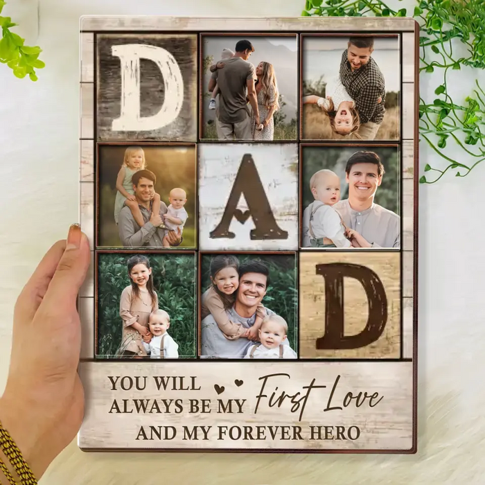 Custom Personalized Dad Photo Collage 2 Layered Wooden Art - Upload Photos - Father's Day Gift Idea - You Will Always Be My First Love And My Forever Hero