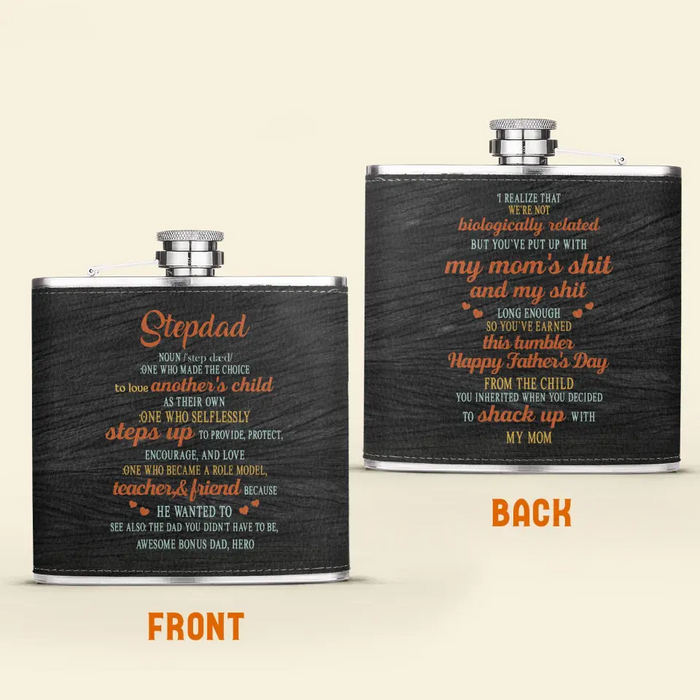 Custom Personalized Stepdad Leather Flask - Father's Day Gift Idea for Stepdad/Bonus Dad - One Who Made The Choice To Love Another's Child As Their Own