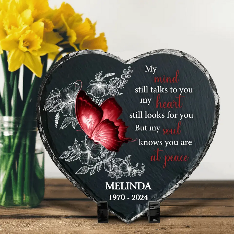 Personalized Memorial Heart Lithograph - Memorial Gift Idea for Father's Day - My Mind Still Talks To You My Heart Still Looks For You