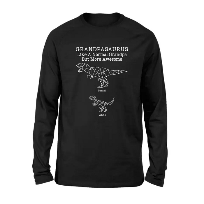 Custom Personalized Dinosaur T-Shirt - Gift For Father's Day - Grandpasaurus Like A Normal Grandpa But More Awesome