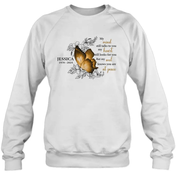 Custom Personalized Memorial Shirt/Hoodie - Memorial Gift Idea for Mother's Day/Father's Day - My Mind Still Talks To You