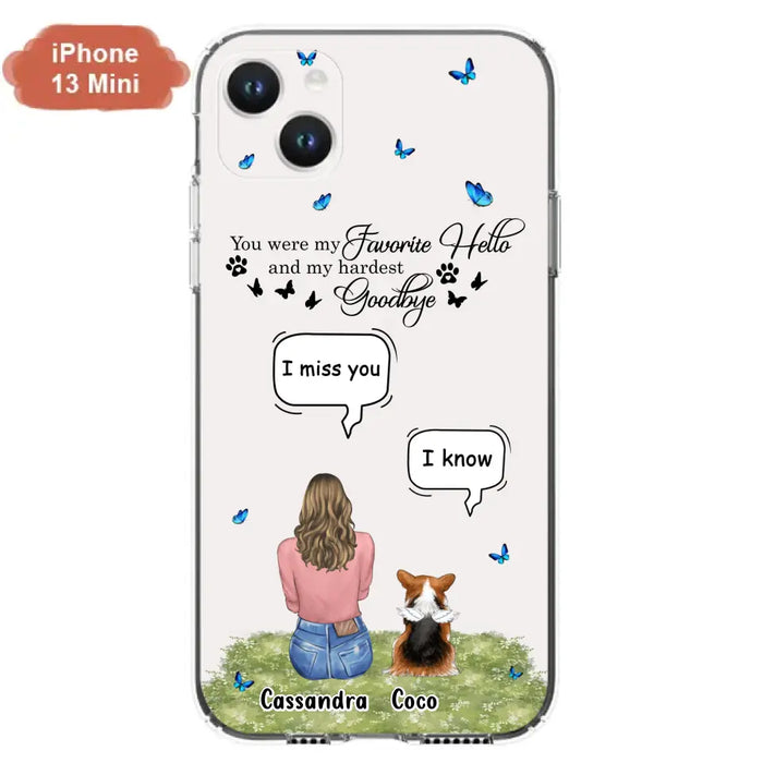 Personalized Pet Phone Case - Upto 4 Pets - Mother's Day Gift Idea For Couple/Dog/Cat Lover - You Were My Favorite Hello - Case For iPhone/Samsung