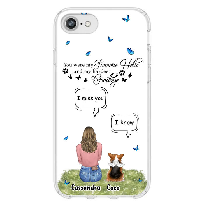 Personalized Pet Phone Case - Upto 4 Pets - Mother's Day Gift Idea For Couple/Dog/Cat Lover - You Were My Favorite Hello - Case For iPhone/Samsung