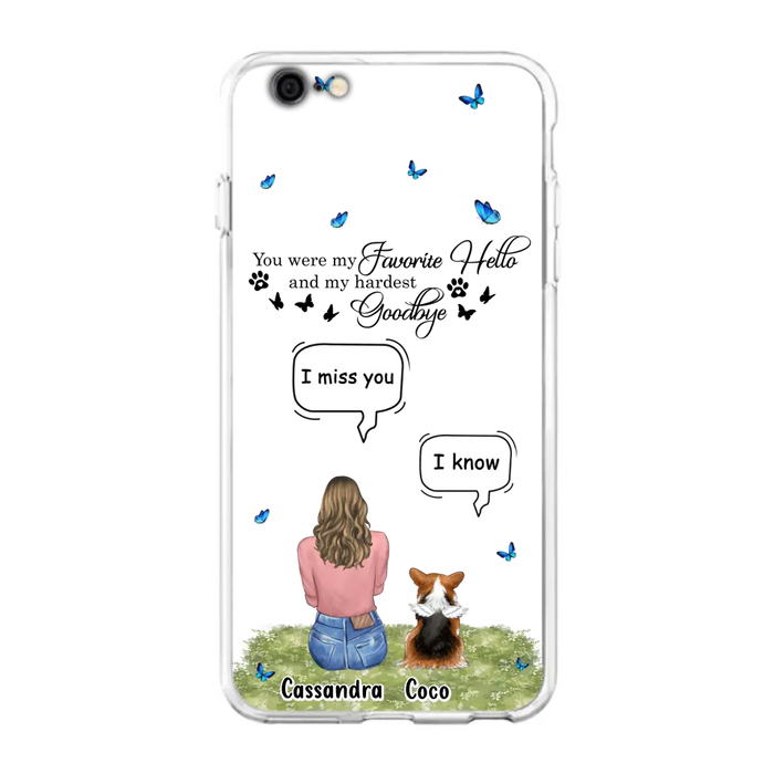 Personalized Pet Phone Case - Upto 4 Pets - Mother's Day Gift Idea For Couple/Dog/Cat Lover - You Were My Favorite Hello - Case For iPhone/Samsung