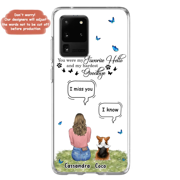 Personalized Pet Phone Case - Upto 4 Pets - Mother's Day Gift Idea For Couple/Dog/Cat Lover - You Were My Favorite Hello - Case For iPhone/Samsung