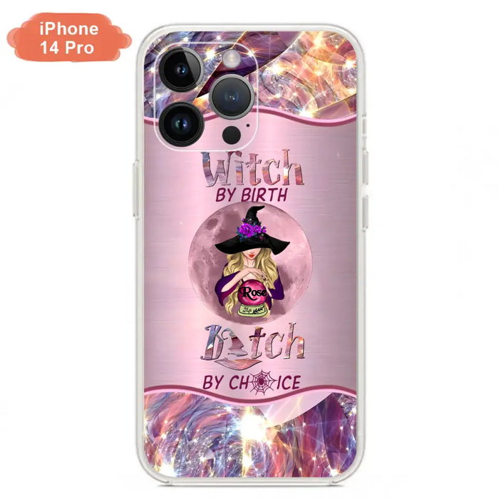 Personalized Witch Phone Case - Halloween Gift Idea For Witch Lovers - Case For iPhone/Samsung  - Witch By Birth Bitch By Choice