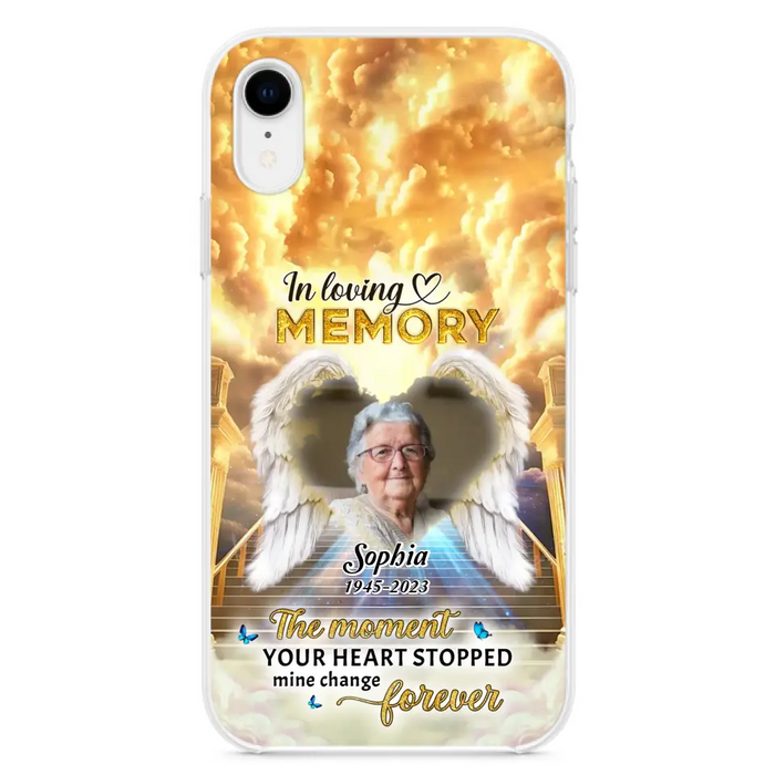 The Moment Your Heart Stopped Mine Changed Forever - Personalized Memorial iPhone/ Samsung Case - Upload Photo - Memorial Gift Idea