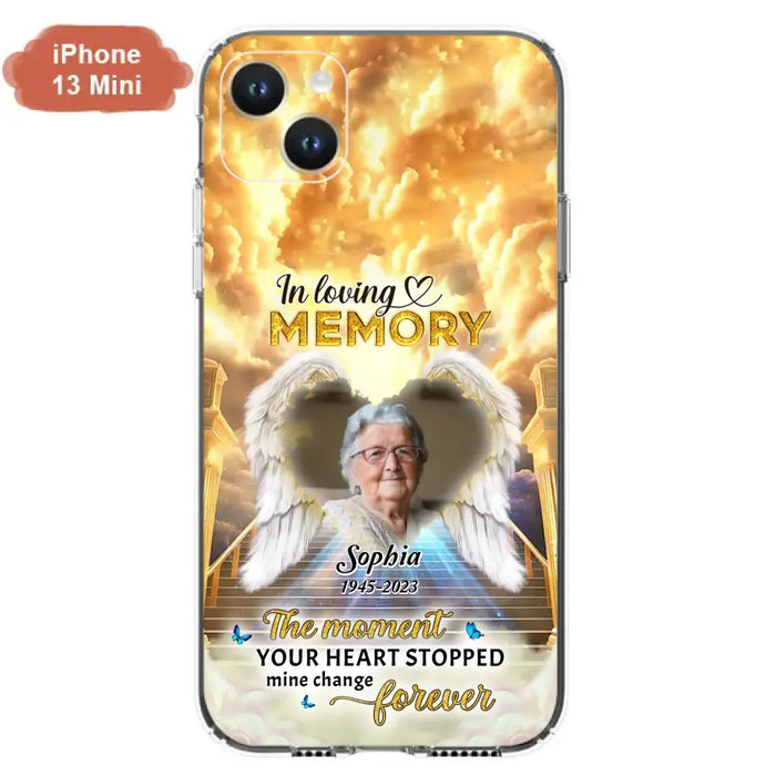 The Moment Your Heart Stopped Mine Changed Forever - Personalized Memorial iPhone/ Samsung Case - Upload Photo - Memorial Gift Idea