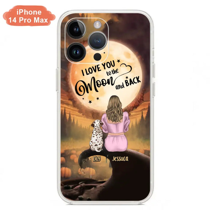 Personalized Memorial Pet Mom Phone Case - Gift Idea For Dog/Cat Owners - I Love You To The Moon And Back - Case For iPhone/Samsung