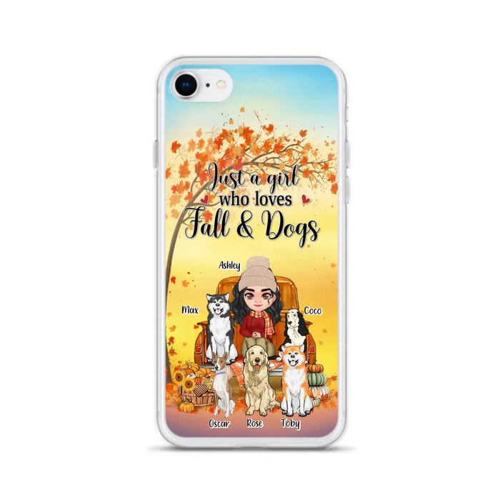 Custom Personalized Dog Mom Fall Season Phone Case - Autumn Gift Idea For Dog Owners - Upto 5 Dogs -  Case For iPhone/Samsung - Just A Girl Who Loves Fall & Dogs