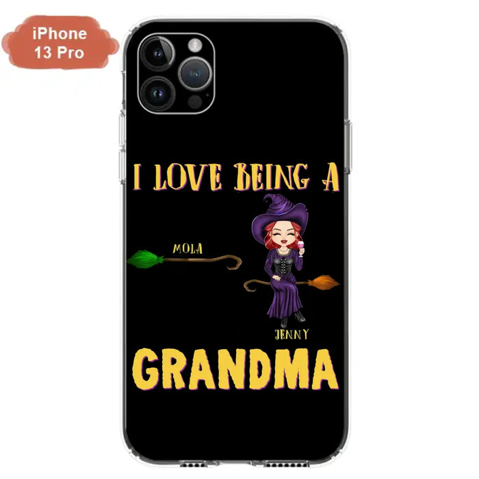 Personalized Witch Grandma Phone Case - Gift Idea For Halloween/Witch/Grandma - Upto 8 Kids - I Love Being A Grandma - Case For iPhone/Samsung