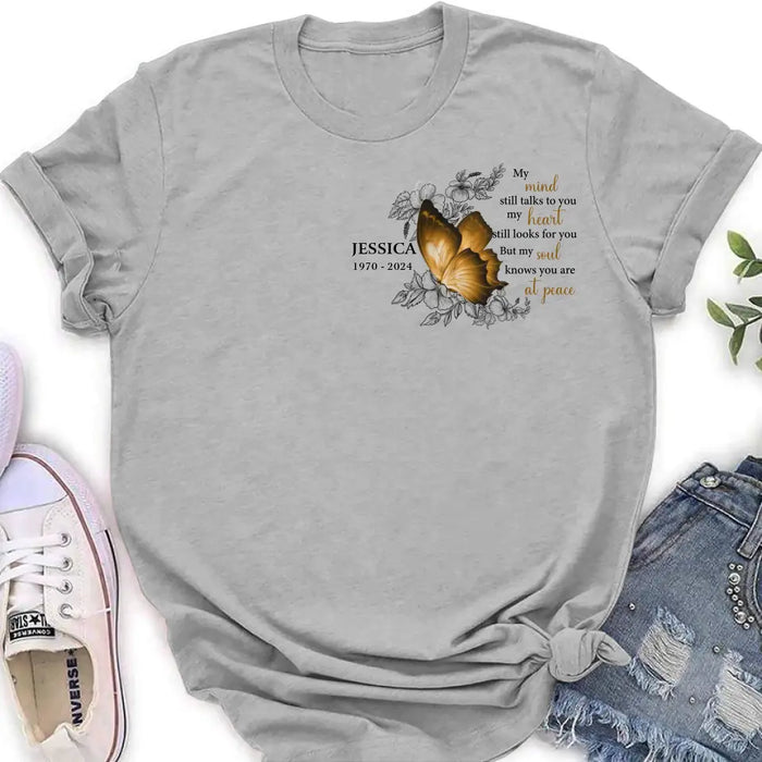 Custom Personalized Memorial Butterfly Shirt/Hoodie - Upto 4 Butterflies - Memorial Gift Idea for Mother's Day/Father's Day - My Mind Still Talks To You