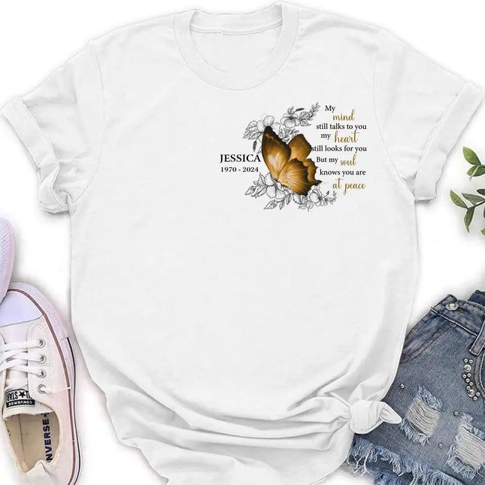 Custom Personalized Memorial Butterfly Shirt/Hoodie - Upto 4 Butterflies - Memorial Gift Idea for Mother's Day/Father's Day - My Mind Still Talks To You