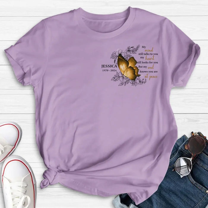 Custom Personalized Memorial Butterfly Shirt/Hoodie - Upto 4 Butterflies - Memorial Gift Idea for Mother's Day/Father's Day - My Mind Still Talks To You