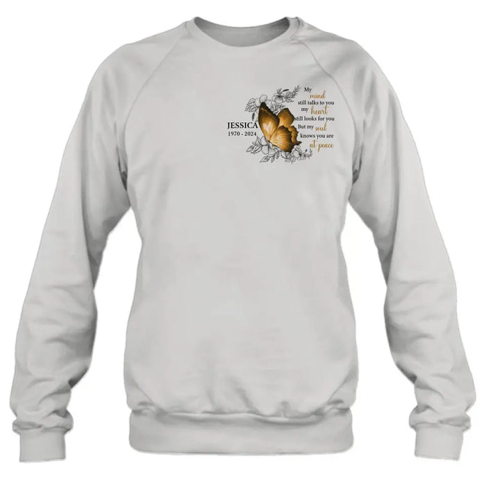 Custom Personalized Memorial Butterfly Shirt/Hoodie - Upto 4 Butterflies - Memorial Gift Idea for Mother's Day/Father's Day - My Mind Still Talks To You