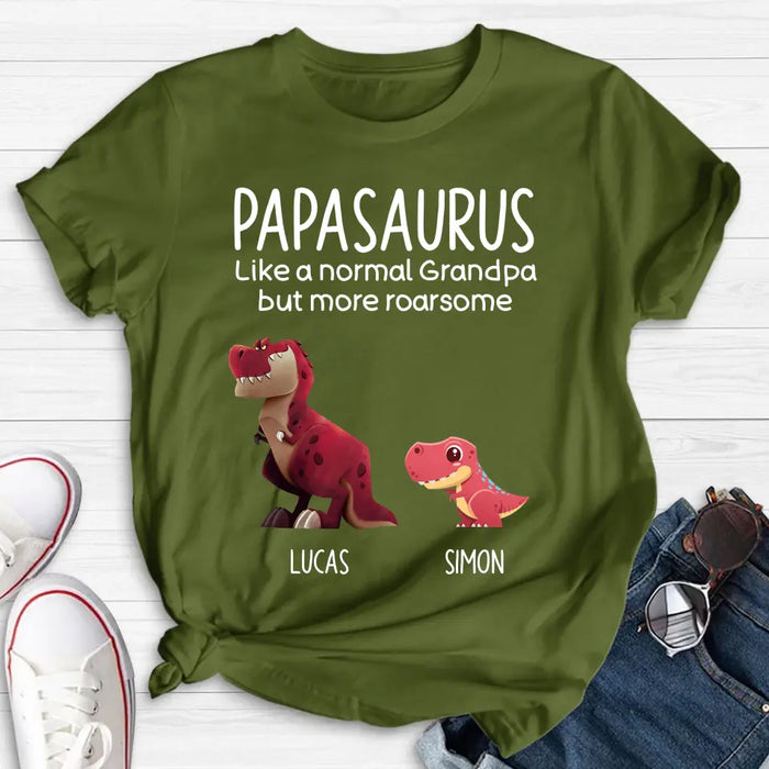 Custom Personalized Papasaurus Shirt/Hoodie - Upto 6 Kids - Gift Idea For Father's Day - Papasaurus Like A Normal Grandpa But More Roarsome