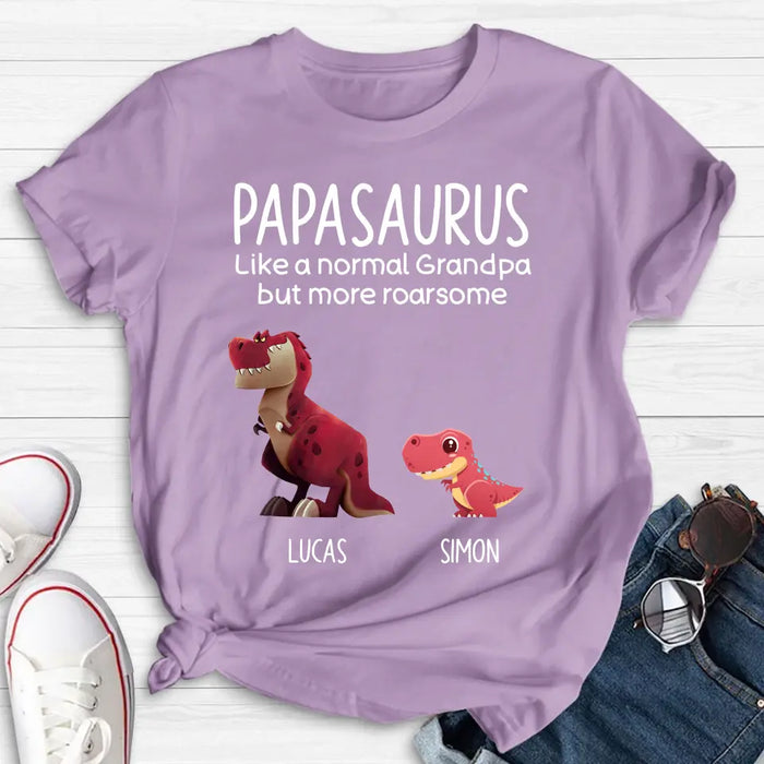 Custom Personalized Papasaurus Shirt/Hoodie - Upto 6 Kids - Gift Idea For Father's Day - Papasaurus Like A Normal Grandpa But More Roarsome