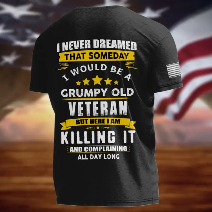 Custom Personalized Veteran AOP Men's T-shirt - Father's Day Gift Idea For Veteran - I Never Dreamed That Someday I Would Be A Grumpy Old Veteran