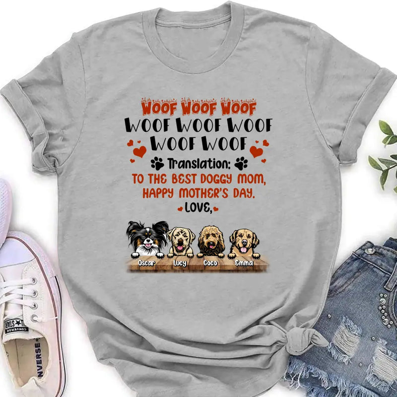 Personalized Dog Mom Shirt - Up to 4 Dogs - Mother's Day Gift For Dog Lovers - To The Best Doggy Mom