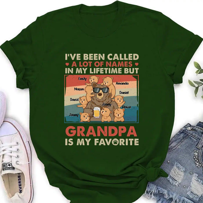 Custom Personalized Bear Shirt/Hoodie - Up to 8 Kids - Father's Day Gift Idea for Grandpa/Dad - I've Been Called A Lot Of Names In My Lifetime