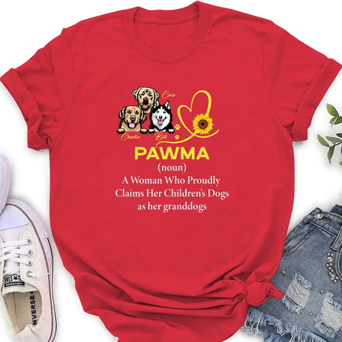 Custom Personalized Pawma Shirt/Hoodie - Gift For Dog Mom/ Mother's Day - Pawma A Woman Who Proudly Claims Her Children's Dogs As Her Granddogs