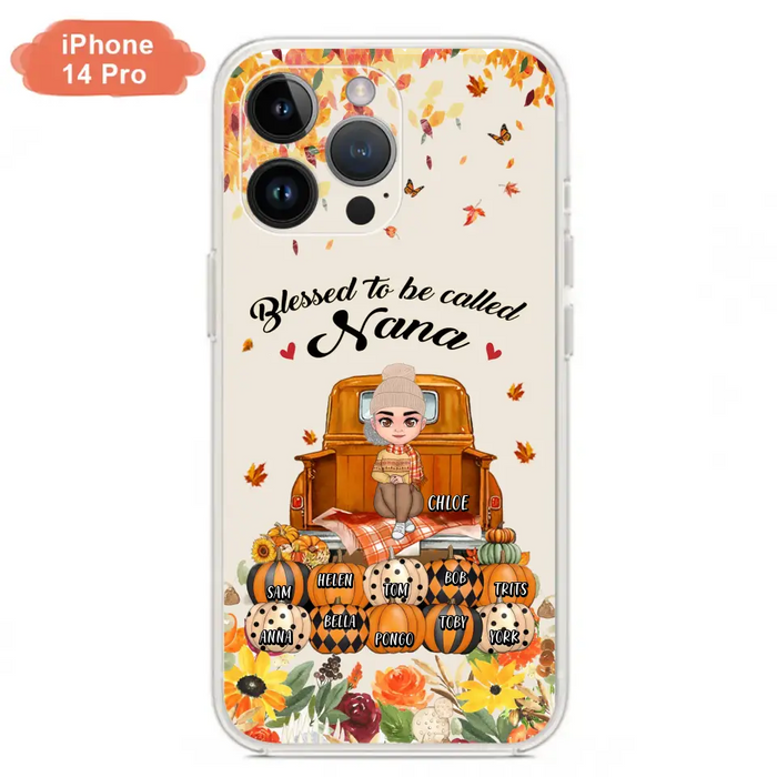 Custom Personalized Grandma Autumn Phone Case - Gift Idea For Grandma - Upto 10 Kids -  Case For iPhone/Samsung - Blessed To Be Called Nana