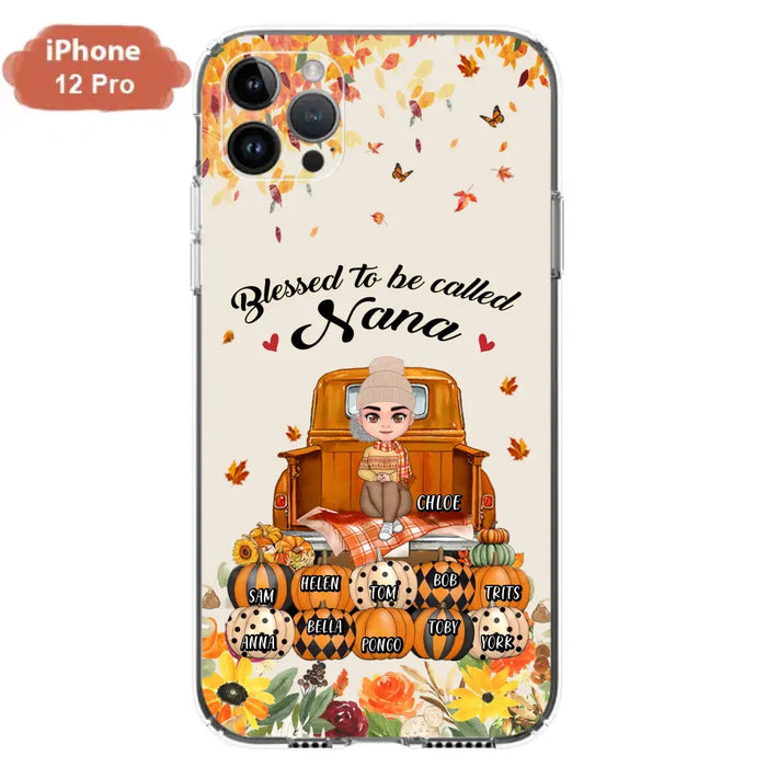 Custom Personalized Grandma Autumn Phone Case - Gift Idea For Grandma - Upto 10 Kids -  Case For iPhone/Samsung - Blessed To Be Called Nana