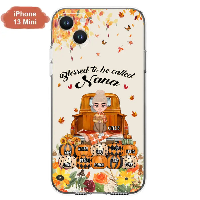 Custom Personalized Grandma Autumn Phone Case - Gift Idea For Grandma - Upto 10 Kids -  Case For iPhone/Samsung - Blessed To Be Called Nana