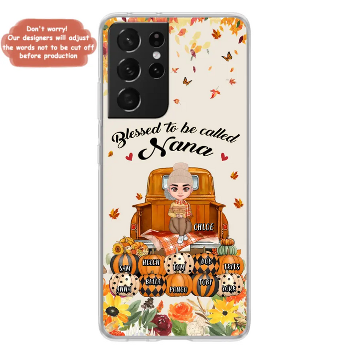 Custom Personalized Grandma Autumn Phone Case - Gift Idea For Grandma - Upto 10 Kids -  Case For iPhone/Samsung - Blessed To Be Called Nana