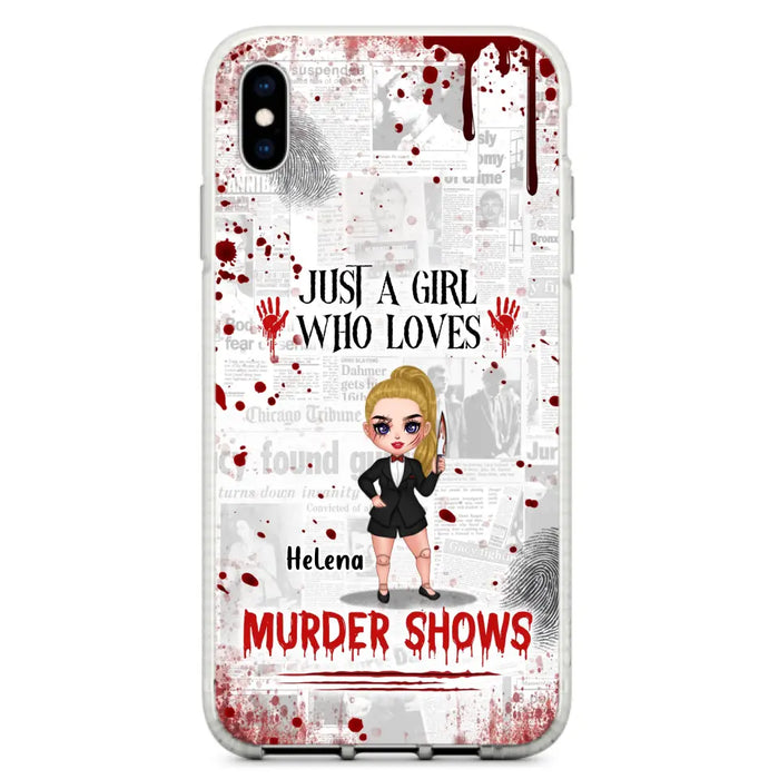 Personalized Witch Phone Case - Gift Idea For Witch Lover/ Halloween - Just A Girl Who Loves Murder Shows - Case For iPhone/Samsung