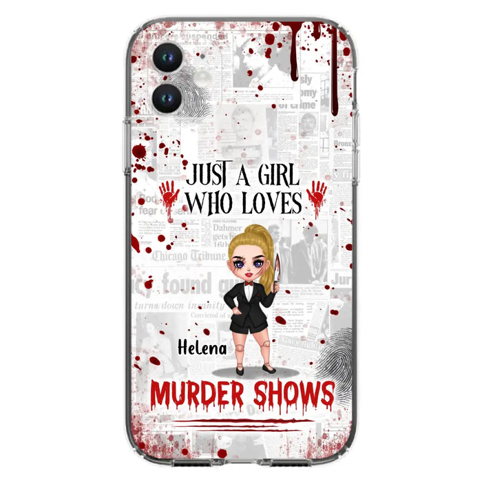 Personalized Witch Phone Case - Gift Idea For Witch Lover/ Halloween - Just A Girl Who Loves Murder Shows - Case For iPhone/Samsung