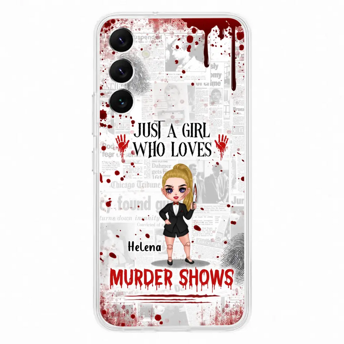 Personalized Witch Phone Case - Gift Idea For Witch Lover/ Halloween - Just A Girl Who Loves Murder Shows - Case For iPhone/Samsung