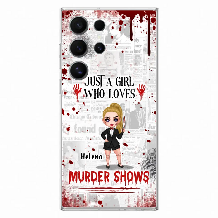 Personalized Witch Phone Case - Gift Idea For Witch Lover/ Halloween - Just A Girl Who Loves Murder Shows - Case For iPhone/Samsung