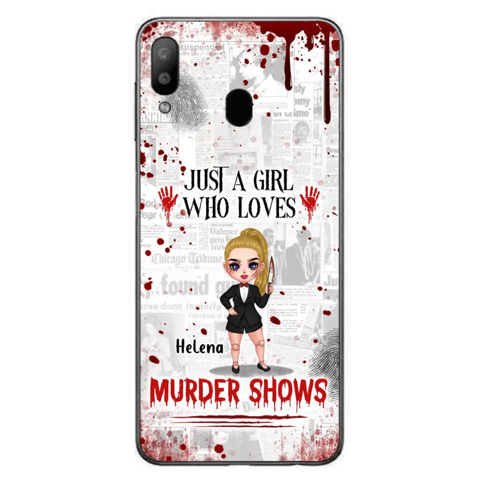 Personalized Witch Phone Case - Gift Idea For Witch Lover/ Halloween - Just A Girl Who Loves Murder Shows - Case For iPhone/Samsung