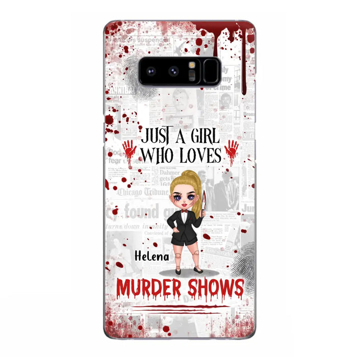 Personalized Witch Phone Case - Gift Idea For Witch Lover/ Halloween - Just A Girl Who Loves Murder Shows - Case For iPhone/Samsung