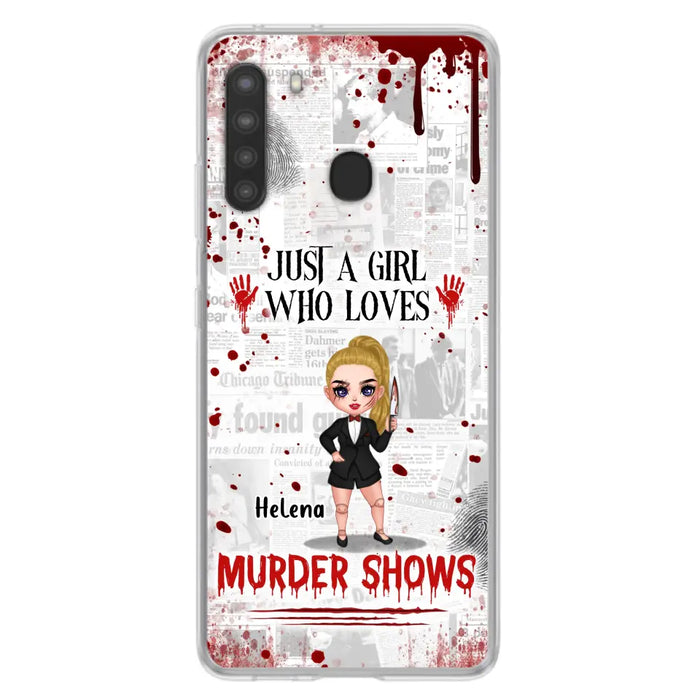 Personalized Witch Phone Case - Gift Idea For Witch Lover/ Halloween - Just A Girl Who Loves Murder Shows - Case For iPhone/Samsung