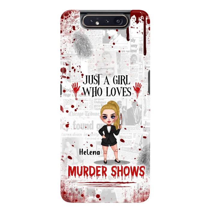 Personalized Witch Phone Case - Gift Idea For Witch Lover/ Halloween - Just A Girl Who Loves Murder Shows - Case For iPhone/Samsung