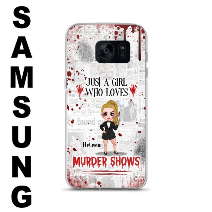 Personalized Witch Phone Case - Gift Idea For Witch Lover/ Halloween - Just A Girl Who Loves Murder Shows - Case For iPhone/Samsung