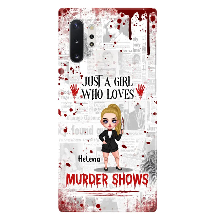 Personalized Witch Phone Case - Gift Idea For Witch Lover/ Halloween - Just A Girl Who Loves Murder Shows - Case For iPhone/Samsung