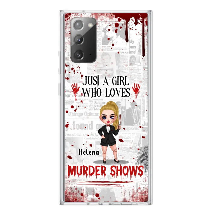 Personalized Witch Phone Case - Gift Idea For Witch Lover/ Halloween - Just A Girl Who Loves Murder Shows - Case For iPhone/Samsung