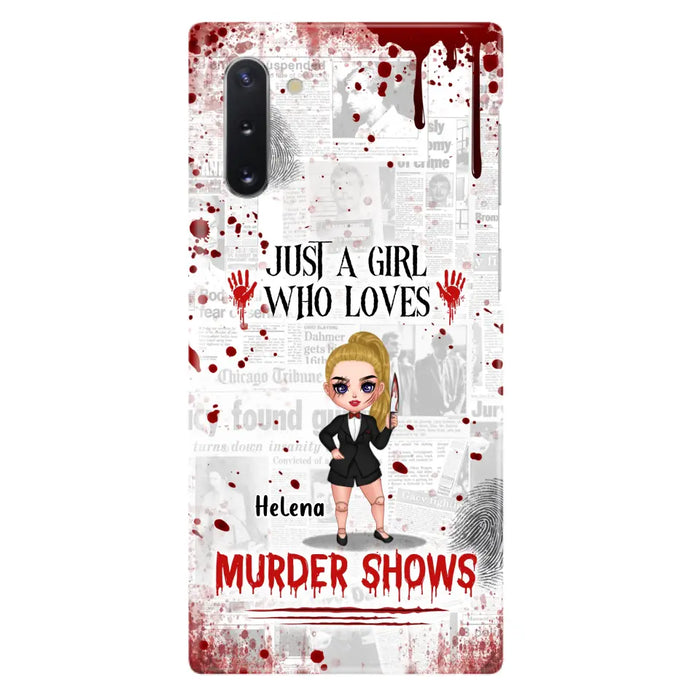 Personalized Witch Phone Case - Gift Idea For Witch Lover/ Halloween - Just A Girl Who Loves Murder Shows - Case For iPhone/Samsung