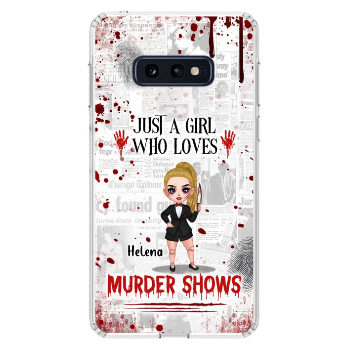 Personalized Witch Phone Case - Gift Idea For Witch Lover/ Halloween - Just A Girl Who Loves Murder Shows - Case For iPhone/Samsung