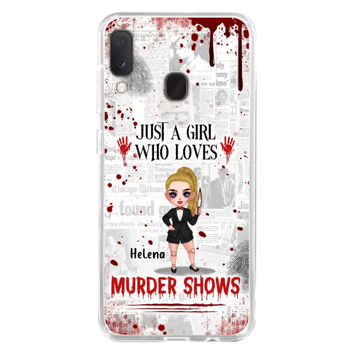 Personalized Witch Phone Case - Gift Idea For Witch Lover/ Halloween - Just A Girl Who Loves Murder Shows - Case For iPhone/Samsung